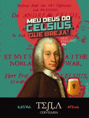 MEU DEUS DO CELSIUS, QUE BREJA!