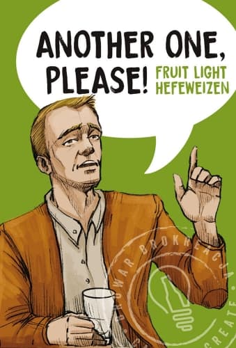 Another One, Please! Fruit Hefeweizen