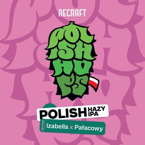 Polish Hazy IPA: Izabella x Pałacowy
