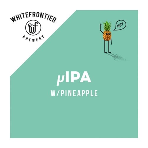 µIPA W/Pineapple