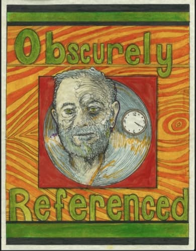 Obscurely Referenced