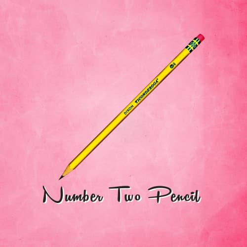 No. 2 Pencil