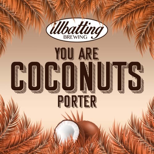 You Are Coconuts