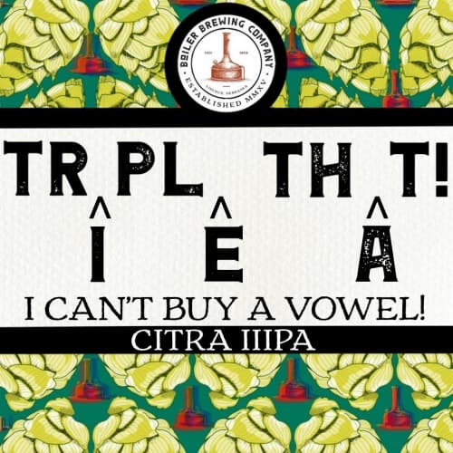Triple THAT! (I Can’t Buy A Vowel)