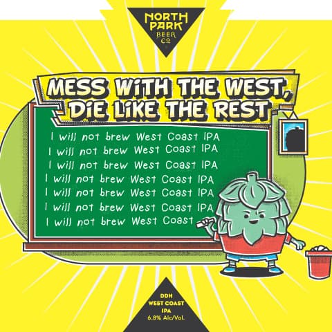 Mess With the West, Die Like the Rest
