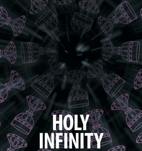 Holy Infinity