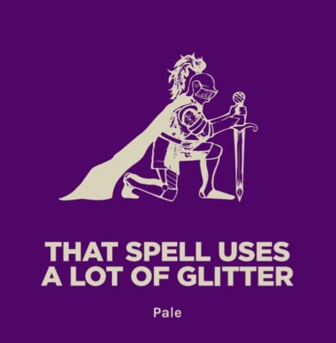 THAT SPELL USES A LOT OF GLITTER