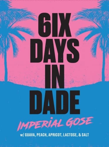 6ix Days In Dade