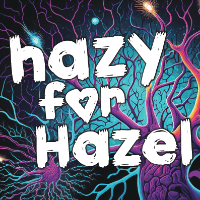 Hazy For Hazel