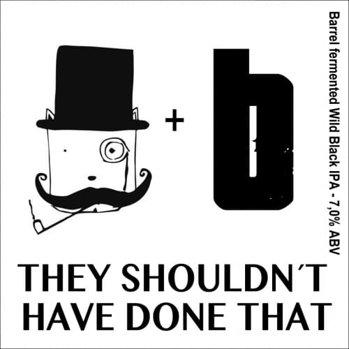 They Shouldn't Have Done That