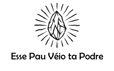 Esse Pau Véio Ta Podre