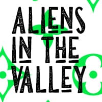 Aliens In the Valley
