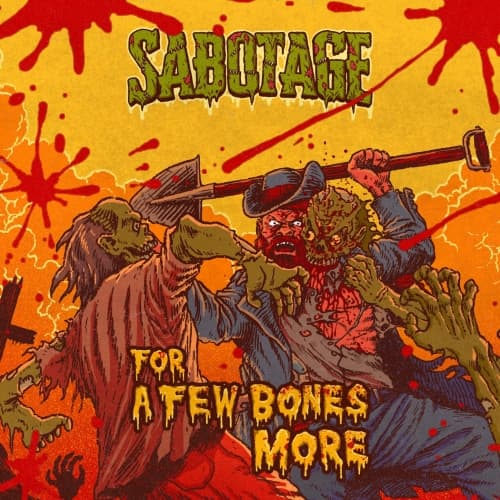 For A Few Bones More