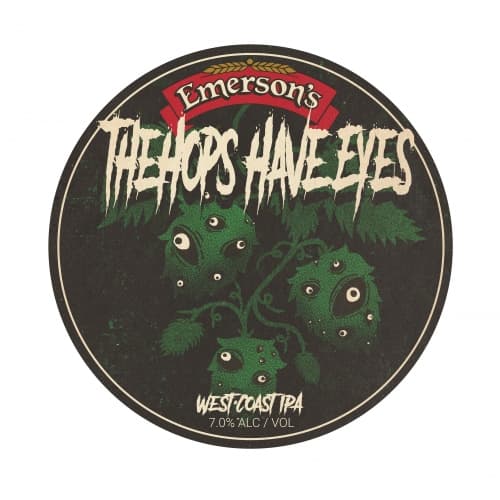The Hops Have Eyes