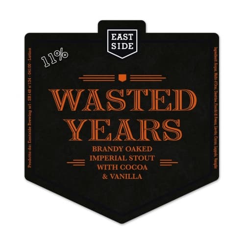 Wasted Years Brandy Oaked