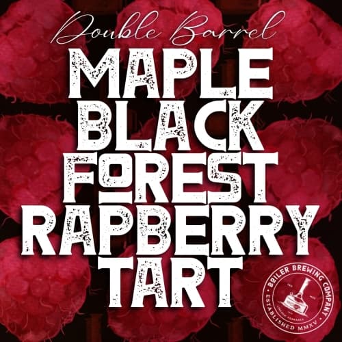 Double Barrel Maple Black Forest Raspberry Tart