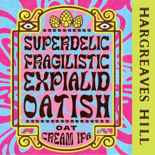 SuperdelicfragilisticexpialidOatish