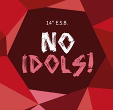No Idols! 14° E.S.B.
