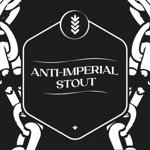 ANTI-IMPERIAL STOUT