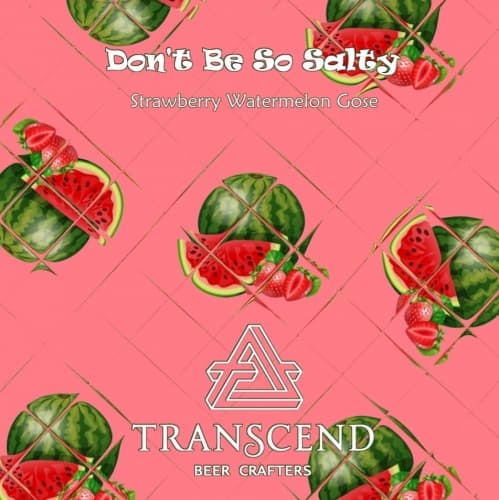 Don't Be So Salty (Strawberry Watermelon)
